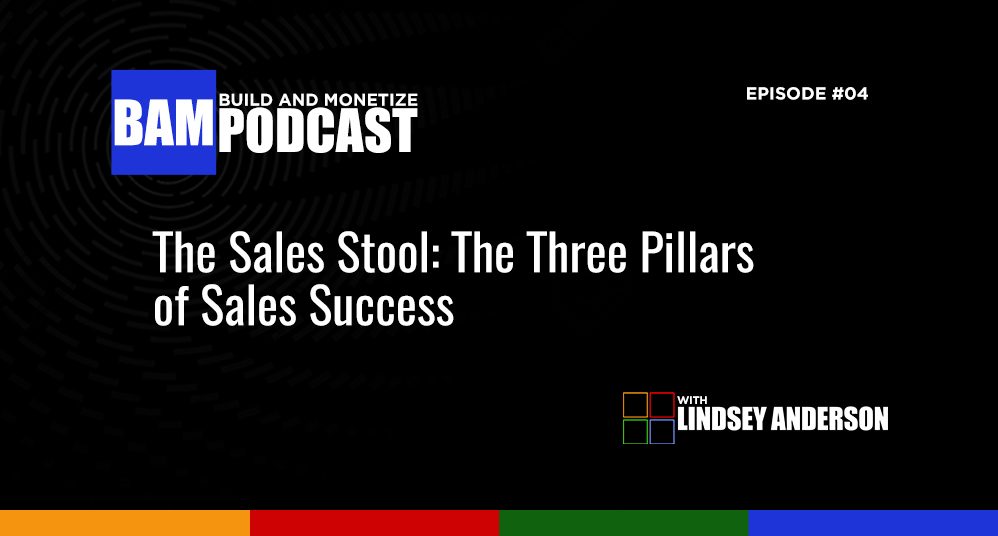 The Sales Stool: The Three Pillars of Sales Success The Sales Stool: The Three Pillars of Sales Success