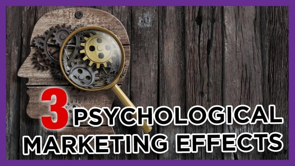 3 Psychological Effects Impacting Your Online Marketing