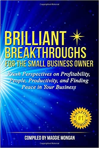 Brilliant Breakthroughs for the Small Business Owner