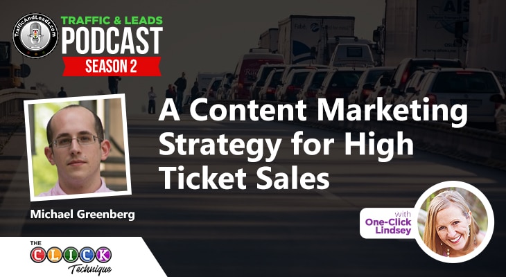 A Content Marketing Strategy for High Ticket Sale