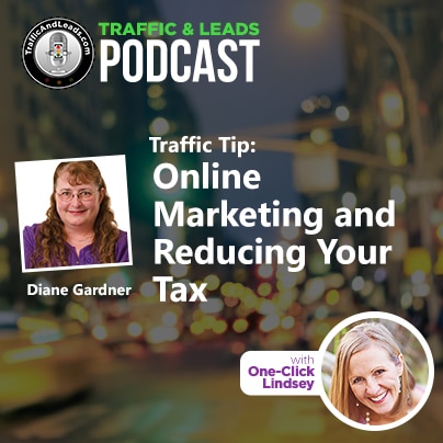 Traffic Tip: Online Marketing and Reducing Your Tax
