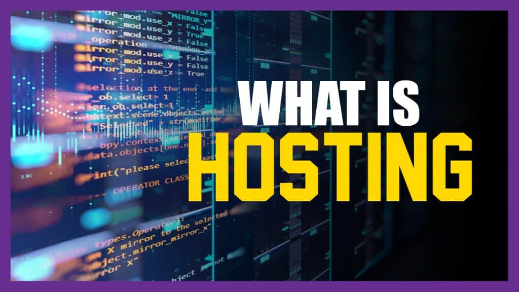 What is Hosting