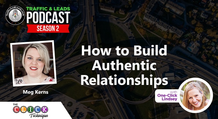 How to Build Authentic Relationships