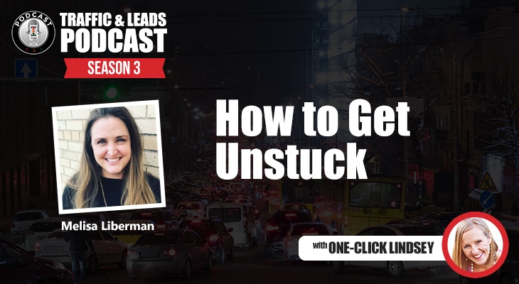 How to Get Unstuck