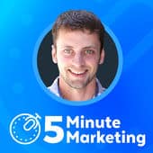 Online Marketing Podcast 5 Minute Marketing Podcast