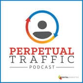 Online Marketing Podcast Perpetual Traffic Podcast
