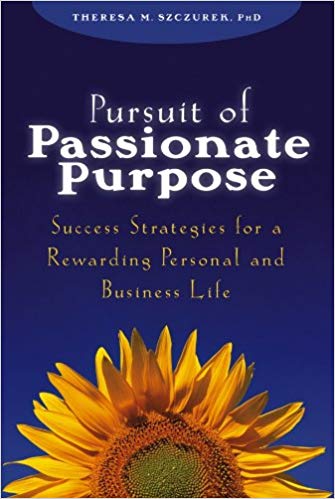 Pursuit of Passionate Purpose