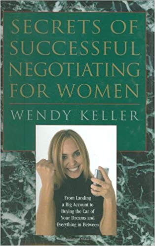 Secrets of Successful Negotiating for Women