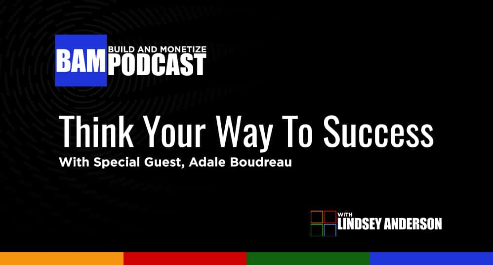 Think Your Way To Success