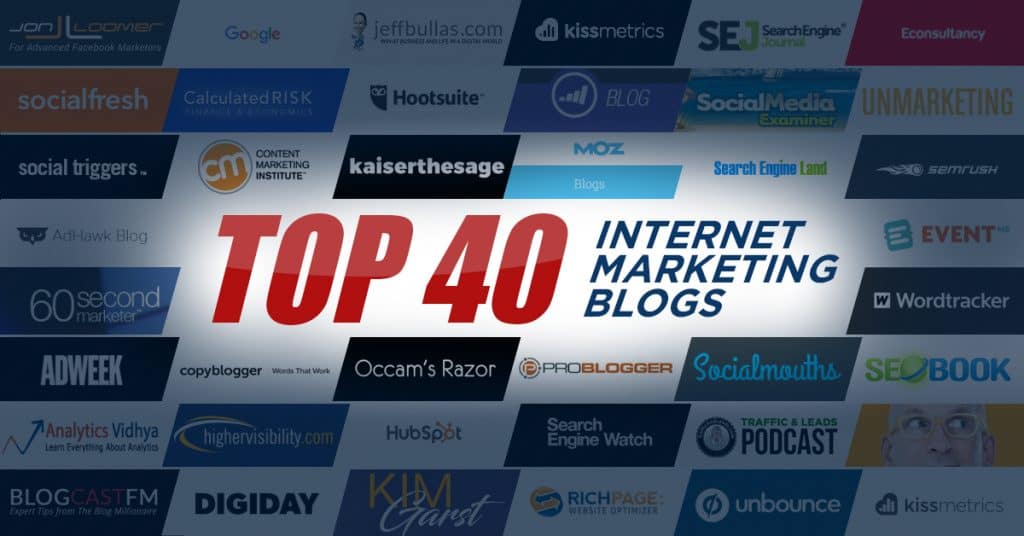 Top 40 Internet Marketing Blogs