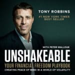 Unshakable by Tony Robbins Podcast