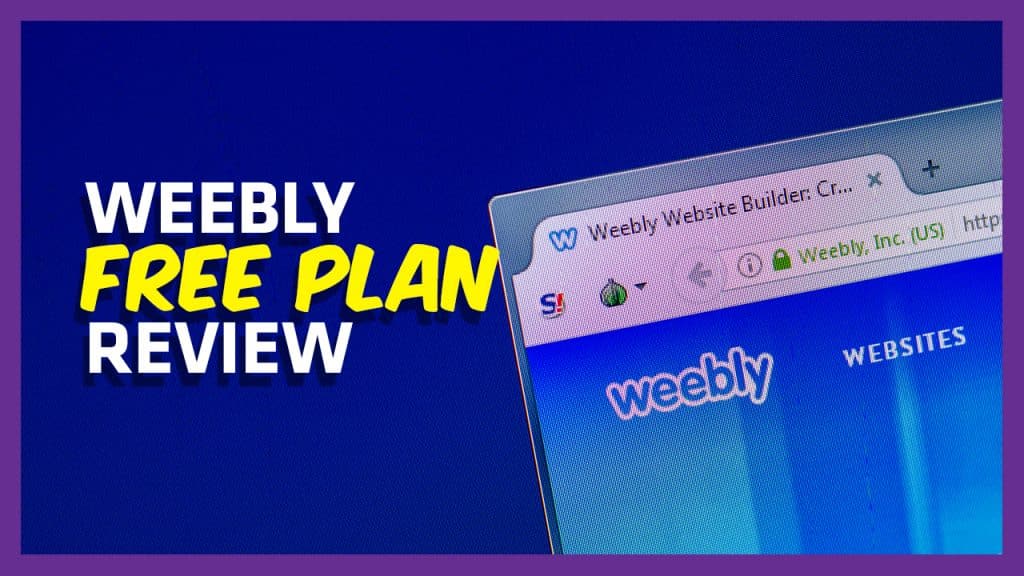 Weebly Free Plan Review