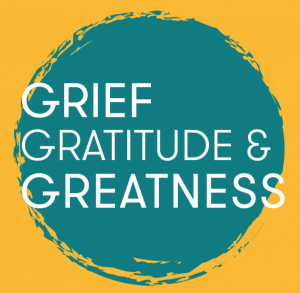 griefgratitudegreatness