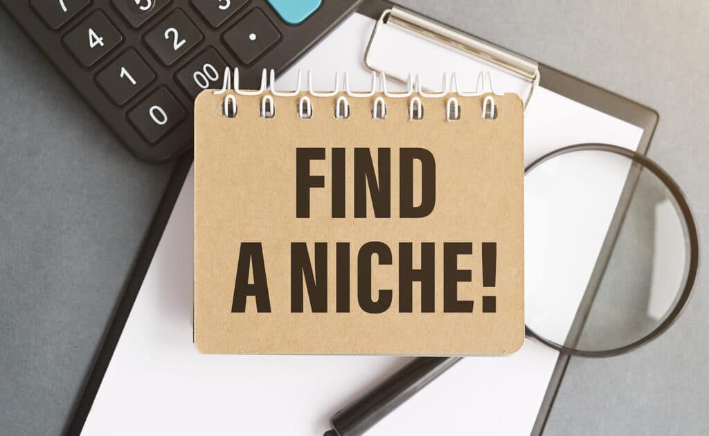 Finding Your Niche