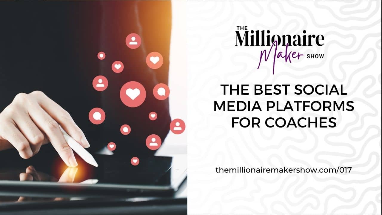 The Best Social Media Platforms for Coaches​