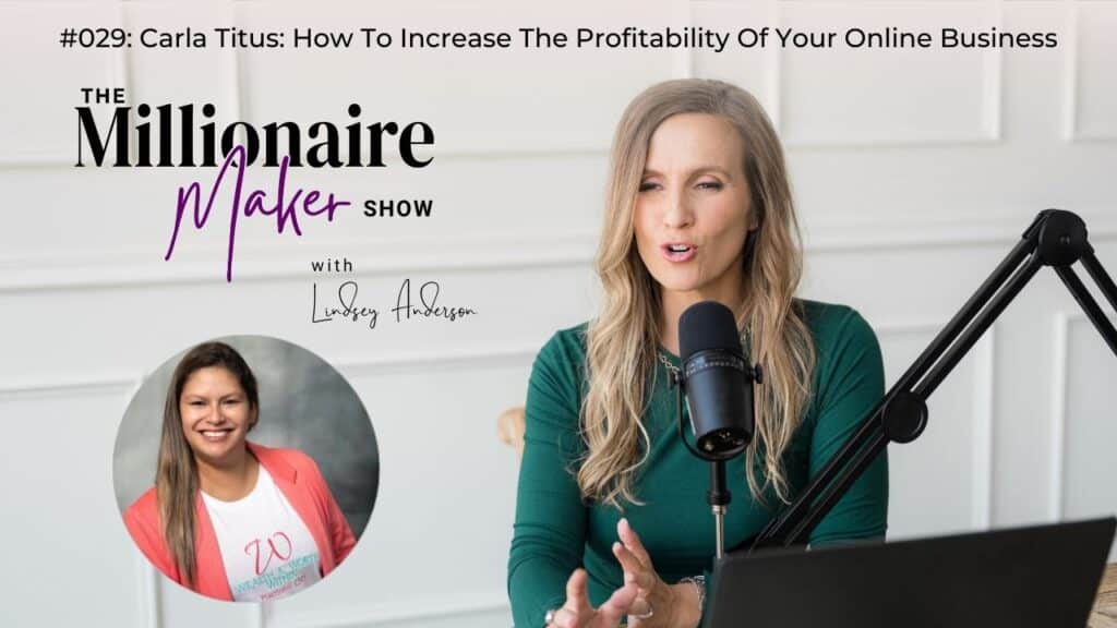 Carla Titus: How To Increase The Profitability Of Your Online Business