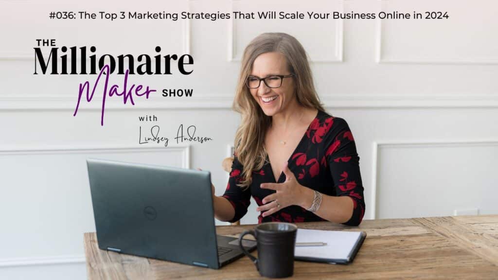 3 Marketing Strategies That Will Scale Your Business Online